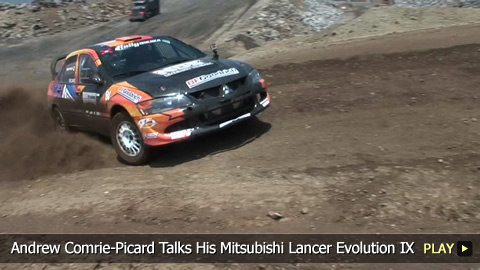 Andrew Comrie-Picard Talks His Mitsubishi Lancer Evolution IX