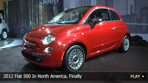 2012 Fiat 500 In North America, Finally