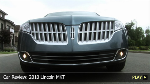 Lincoln Mkt 2009. Test Drive: 2010 Lincoln MKT