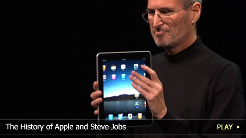 The History of Apple and Steve Jobs: the Home Computer to the iPod, iPhone and iPad