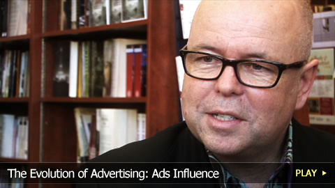 The Evolution of Advertising: Ads Influence