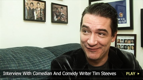 Interview With Comedian And Comedy Writer Tim Steeves