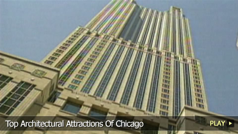 Top Architectural Attractions Of Chicago