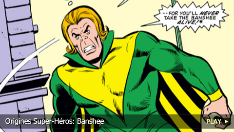 Origines Super-Héros: Banshee