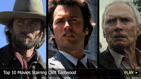 Top 10 Movies Starring Clint Eastwood