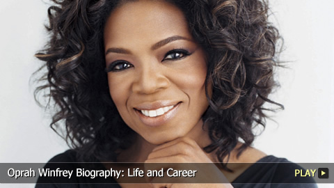 Oprah Winfrey Biography: Life and Career