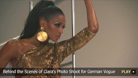 Behind the Scenes of Ciara's Photo Shoot for German Vogue