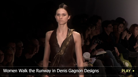 Women Walk the Runway in Denis Gagnon Designs