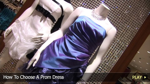 How To Choose A Prom Dress