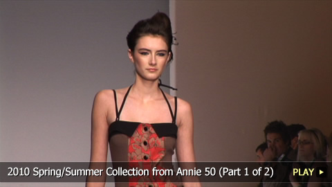 2010 Spring/Summer Collection from Annie 50 (part 1 of 2)