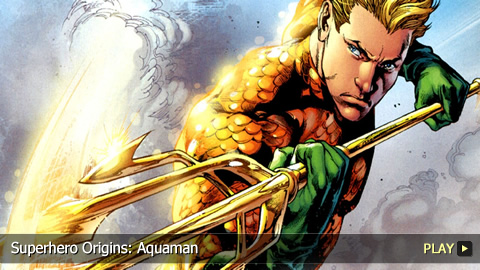 Superhero Origins: Aquaman Superhero Origins: Aquaman