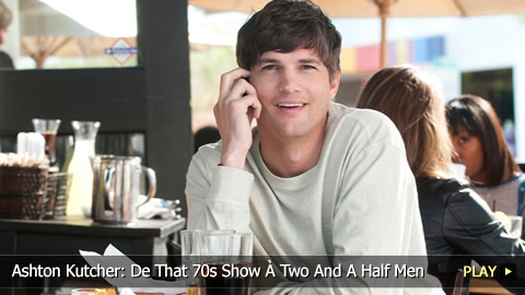 Ashton Kutcher: De That 70s Show À Two And A Half Men