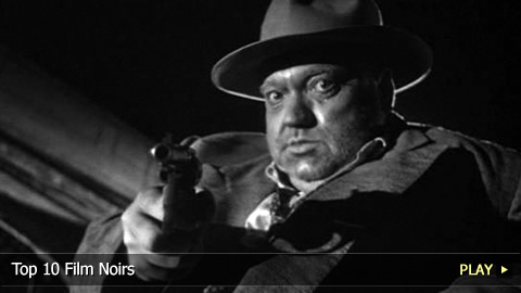 Top 10 Film Noirs