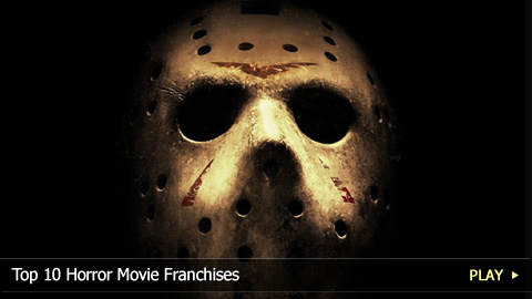 Top 10 Horror Movie Franchises