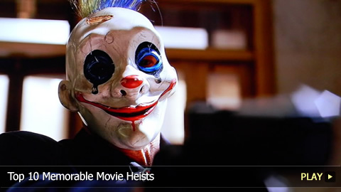 Top 10 Memorable Movie Heists Top 10 Memorable Movie Heists