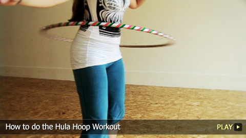 How to do the Hula Hoop Workout