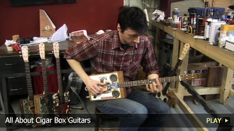 All About Cigar Box Guitars