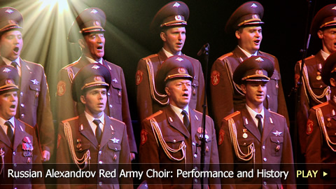 Russian Alexandrov Red Army Choir: Performance and History