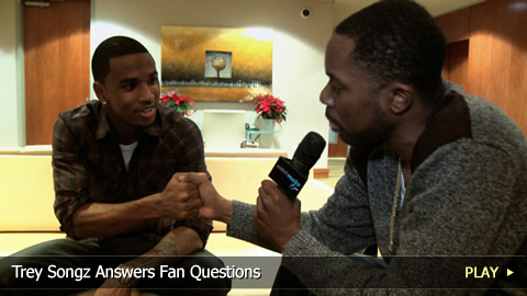 Trey Songz Answers Fan Questions