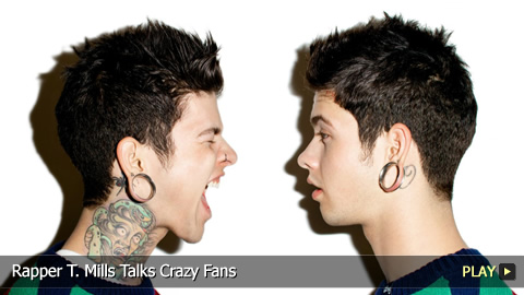 Rapper T. Mills Talks Crazy Fans