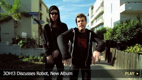 3OH!3 Discusses Robot, New Album