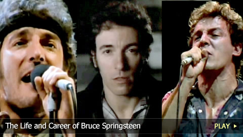 The Life and Career of Bruce Springsteen
