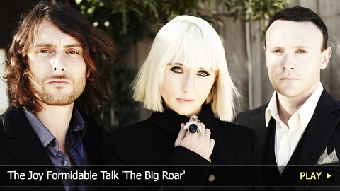 The Joy Formidable Talk 'The Big Roar'