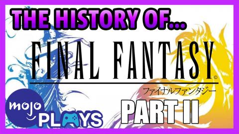 Origins of the Final Fantasy Franchise - Part 2