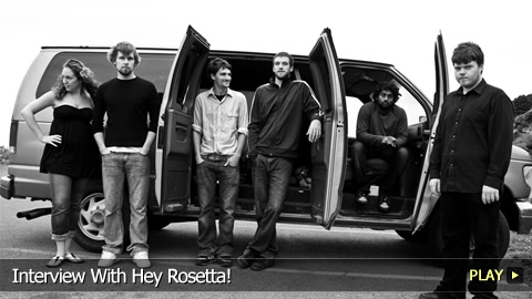 Interview With Hey Rosetta!