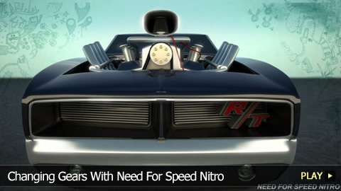 Changing Gears With Need For Speed Nitro