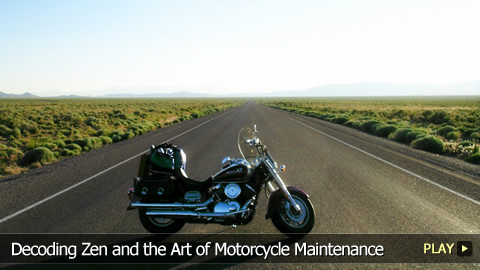 Decoding Zen and the Art of Motorcycle Maintenance
