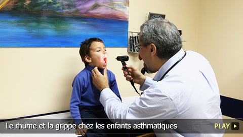 Le rhume et la grippe chez les enfants asthmatiques