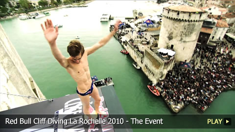Red Bull Cliff Diving La Rochelle 2010 - The Event
