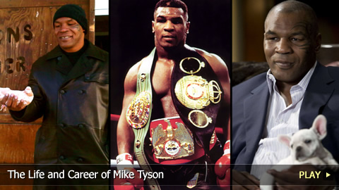 The Life and Career of Mike Tyson The Life and Career of Mike Tyson