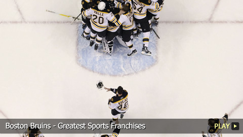Boston Bruins - Greatest Sports Franchises