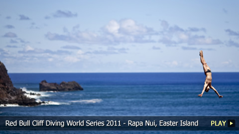Red Bull Cliff Diving World Series 2011 - Kicking Off the Competition in Rapa Nui, Easter Island