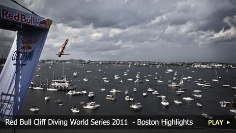Red Bull Cliff Diving World Series 2011  - Highlights from the Boston Event