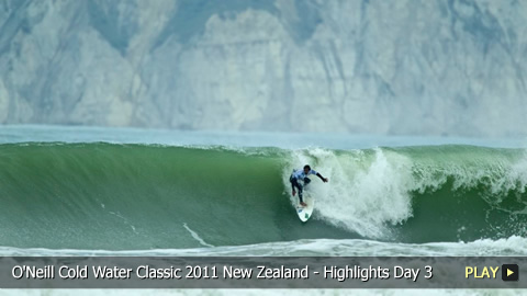 O'Neill Cold Water Classic 2011 New Zealand - Surfing Highlights: Day 3