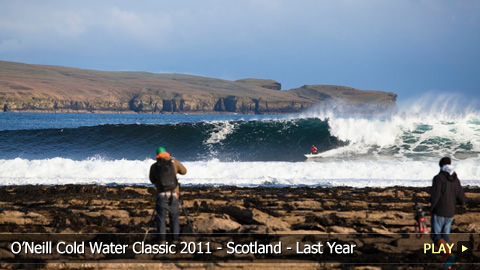 O'Neill Cold Water Classic 2011 - Scotland - Last Year's Highlights