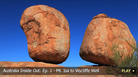 Australia Inside Out: Ep. 1 - Mt. Isa to Wycliffe Well