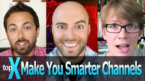 Top 10 Make You Smarter YouTube Channels  -  TopX Ep.13