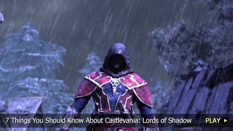 7 Things You Should Know About Castlevania: Lords of Shadow