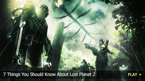 7 Things You Should Know About Lost Planet 2