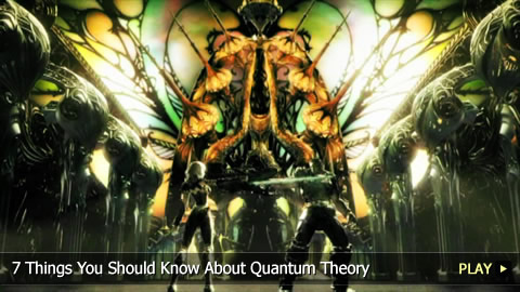 7 Things You Should Know About Quantum Theory