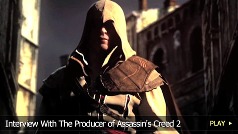 Interview With The Producer of Assassin's Creed 2