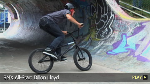 BMX All-Star: Dillon Lloyd