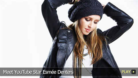 Meet YouTube Star Esmée Denters