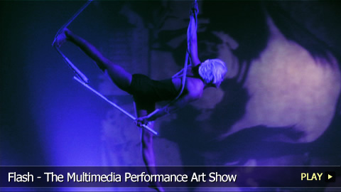 Flash - The Multimedia Performance Art Show