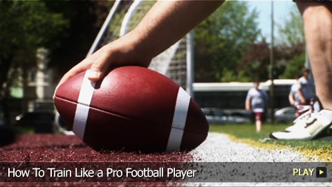 How To Train Like a Pro Football Player