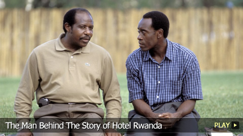The Man Behind The Story of Hotel Rwanda